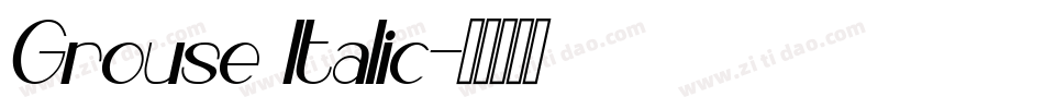 Grouse Italic字体转换